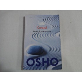 CURAJUL - OSHO